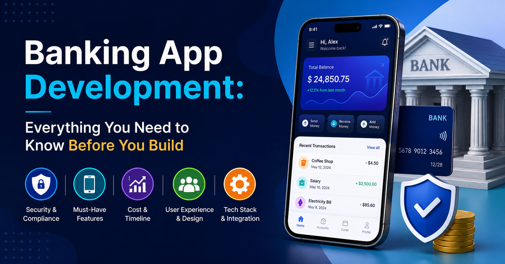 Banking App Development: Everything You Need to Know Before You Build